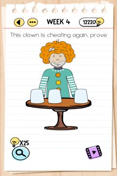 Brain Test Week 4 This clown is cheating again prove Answers 
